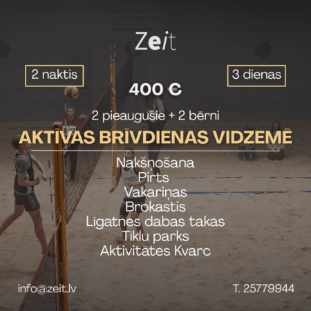 AKTĪVAS BRĪVDIENAS VIDZEMĒ